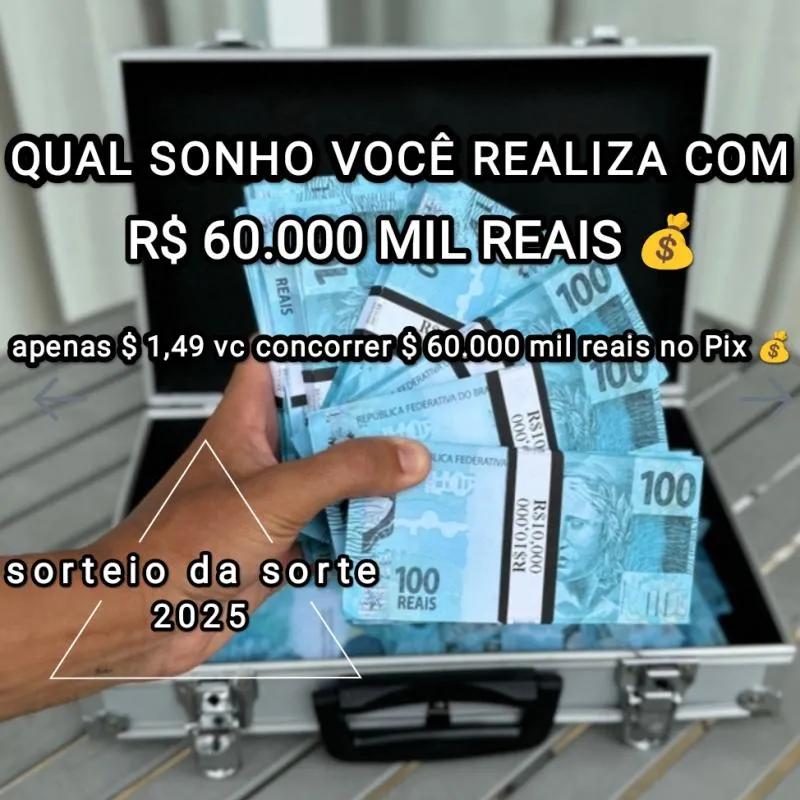Imagem da campanha R$ 60.000 MIL REAIS NO PIX 💰