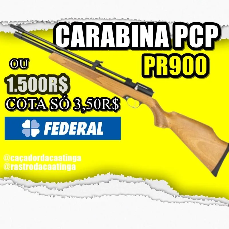 Imagem da campanha CARABINA PR900 G2 ou 1500R$ no pix